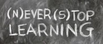 Never Stop Learning